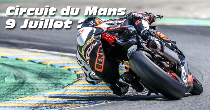 Photos au Circuit du Mans le 09 Juillet 2019