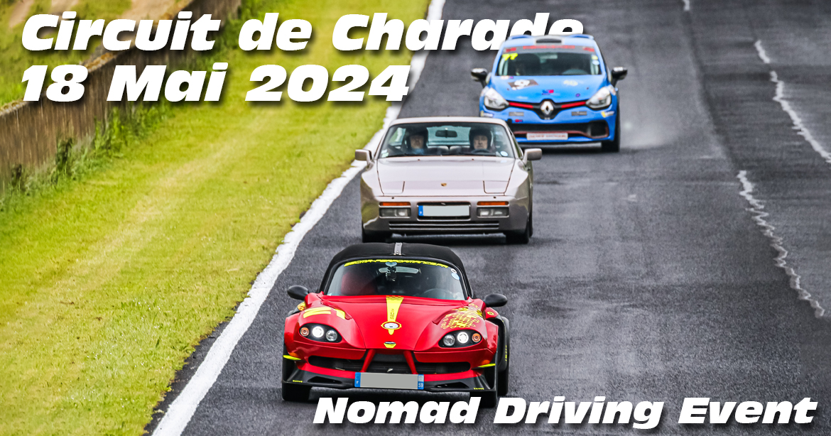 Photos au Circuit de Charade le 18 Mai 2024 avec Nomad Driving