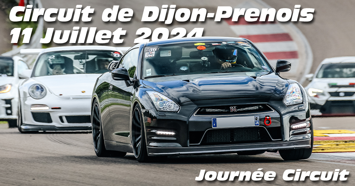 Photos au Circuit de Dijon Prenois le 11 Juillet 2024 avec Journee Circuit
