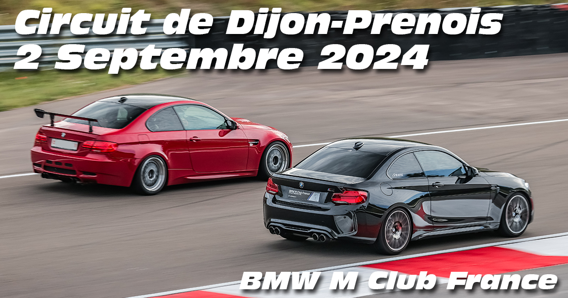 Photos au Circuit de Dijon Prenois le 2 Septembre 2024 avec Club M France