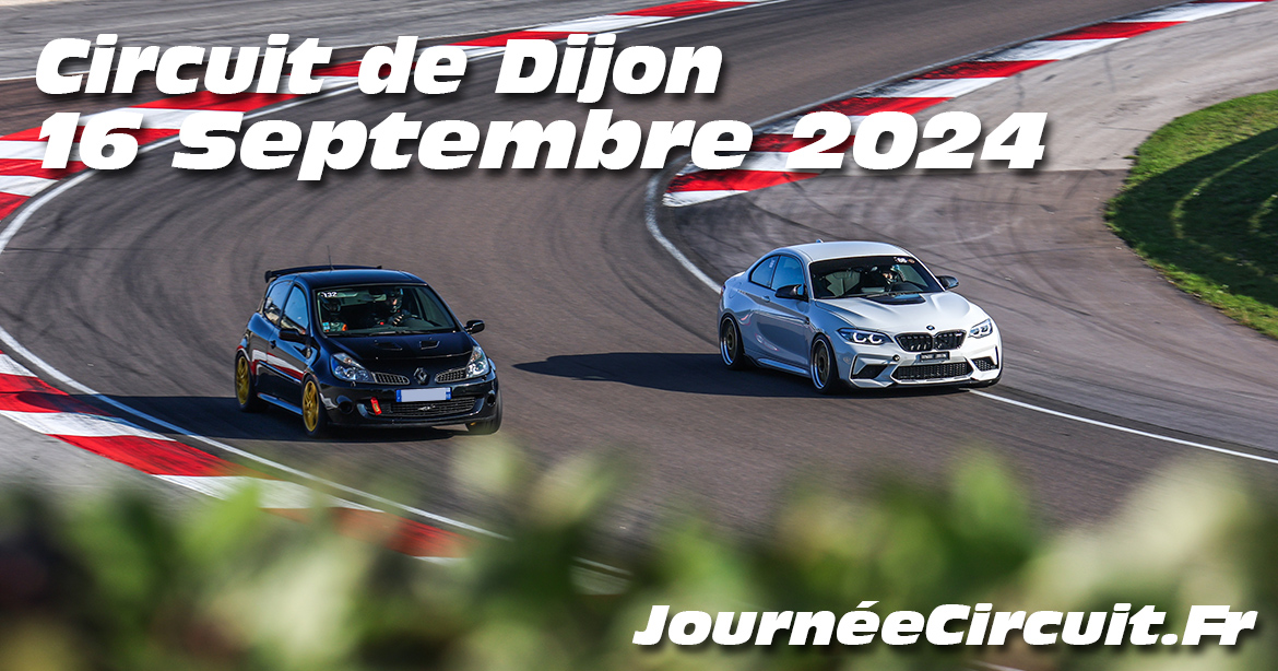 Photos au Circuit de Dijon Prenois le 16 Septembre 2024 avec Journee Circuit